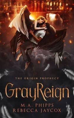 GrayReign - The Origin Prophecy, #3