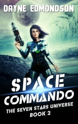 Space Commando - The Seven Stars Universe, #2