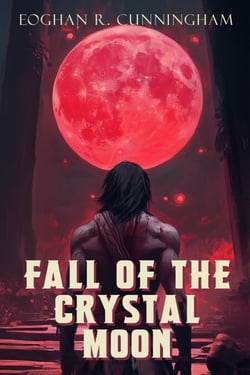 Fall of the Crystal Moon - The Crystalline Dragons Saga, #5