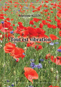 Tout est vibration