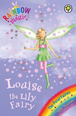 Louise The Lily Fairy - The Petal Fairies Book 3