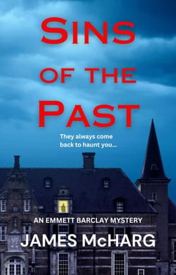 Sins of the Past - Emmett Barclay Mystery Series, #1