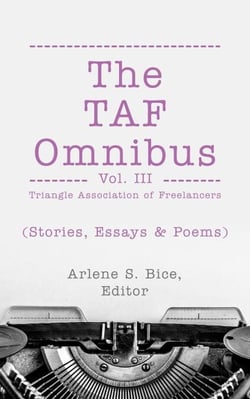 The TAF Omnibus Vol. III  (Stories, Essays, &amp; Poems) - The TAF Omnibus, #3