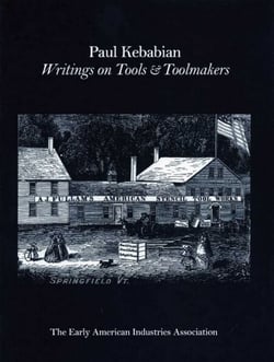 Paul Kebabain - Writings on Tools &amp; Toolmakers