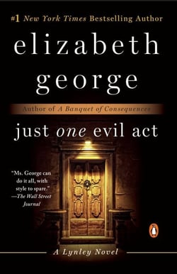 Just One Evil Act - A Lynley Novel
