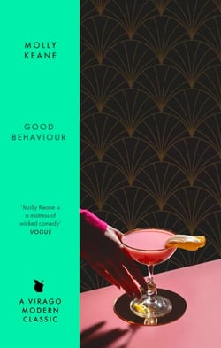 Good Behaviour - A BBC 2 Between the Covers Book Club Pick – Booker Prize Gems