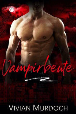 Vampirbeute - Mitternacht Doms, #14