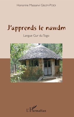 J'apprends le nawdm - Langue Gur du Togo