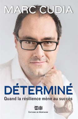 Déterminé - Quand la résilience mène au succès