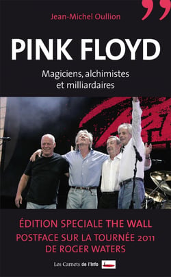 Pink Floyd - Magiciens, alchimistes et milliardaires