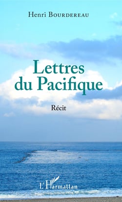 Lettres du Pacifique - Récit