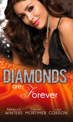 Diamonds are Forever - The Royal Marriage Arrangement / The Diamond Bride / The Diamond Dad