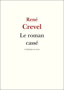 Le roman cassé