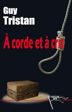 À Corde et à cris
