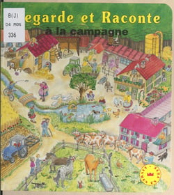 Regarde et raconte à la campagne