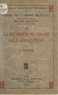 Exposés sur la théorie des quanta (3). La méthode du champ self-consistent