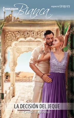 La decisión del jeque - El mejor regalo para San Valentín, una novela de Harlequin