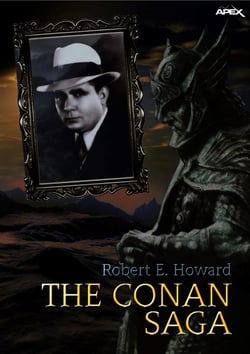 THE CONAN SAGA - The Complete Epic