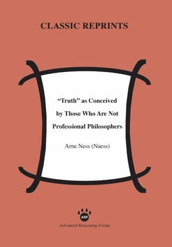 "Truth" as Conceived of by Those Who Are Not Professional Philosophers