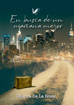 En busca de un mañana mejor - De Nocedo Del Valle a Nueva York
