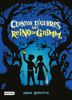 Cuentos lúgubres del Reino de Grimm