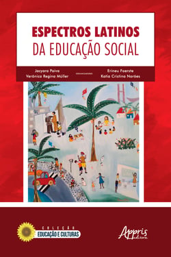 Espectros Latinos da Educação Social