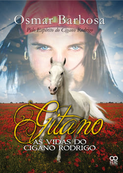 Gitano - As vidas do Cigano Rodrigo