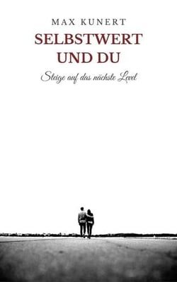 Selbstwert und Du