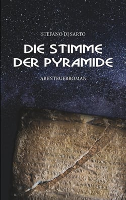 Die Stimme der Pyramide - Abenteuerroman