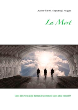 La mort - Vous êtes vous dejà demandé comment vous allez mourir?