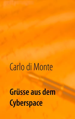 Grüsse aus dem Cyberspace - Tom's Blog 2. Auflage