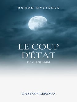 Le Coup d'État de Chéri-Bibi