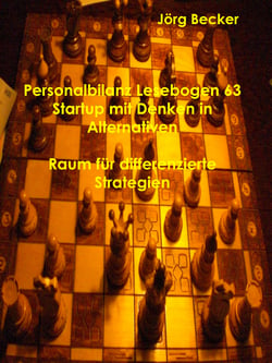 Personalbilanz Lesebogen 63 Startup mit Denken in Alternativen - Raum für differenzierte Strategien