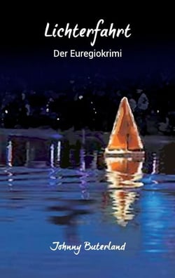 Lichterfahrt - Der Euregio-Krimi