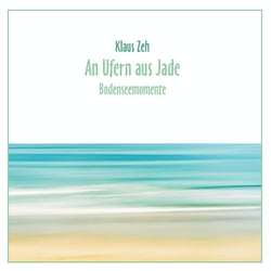 An Ufern aus Jade - Bodenseemomente