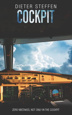 Cockpit - Zero mistakes, not only in the Cockpit