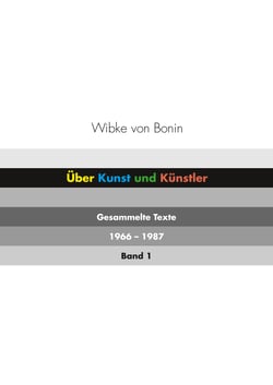 Über Kunst und Künstler Band 1 - Gesammelte Texte 1966-1987