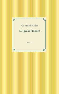 Der grüne Heinrich - Band 32