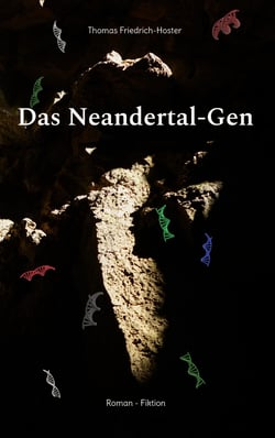 Das Neandertal-Gen - Roman