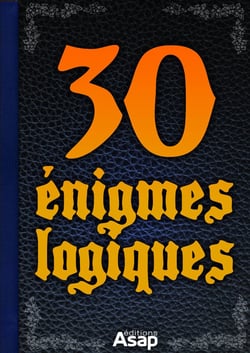 30 énigmes logiques