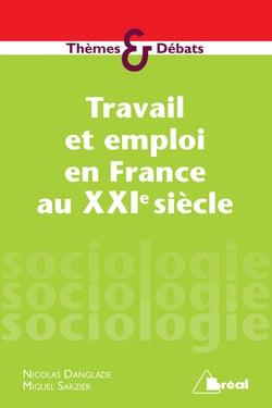 Travail et emploi en France au XXIe siècle