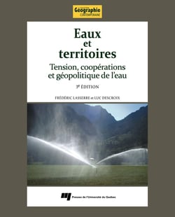Eaux et territoires, 3e édition - Tension, coopérations et géopolitique de l'eau