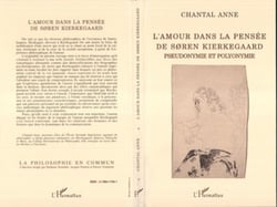 L'amour dans la pensée de Soren Kierkegaard - Pseudonymie et polyonymie