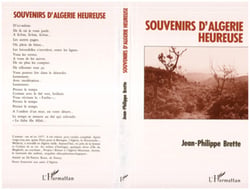 Souvenirs d'Algérie heureuse