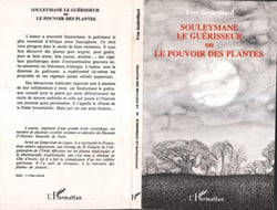 Souleymane le guérisseur - ou le Pouvoir des plantes