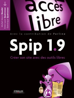 Spip 1.9 - Créer son site avec des outils libres