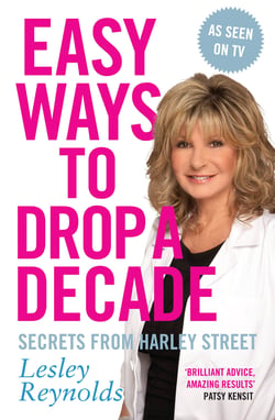 Look Younger for Longer - Secrets from Harley Street
