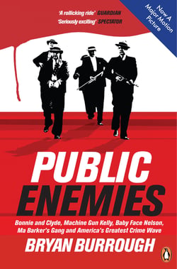 Public Enemies [Film Tie-in] - The True Story of America's Greatest Crime Wave