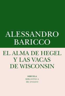 El alma de Hegel y las vacas de Wisconsin - Una reflexión sobre música culta y modernidad