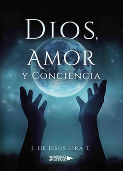 Dios, Amor y Conciencia